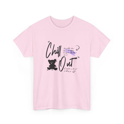 Chill Out Unisex Heavy Cotton Tee | Relaxed Graphic T-Shirt - ArtShirt Couture