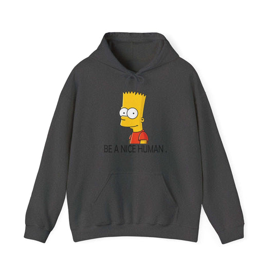 Bart Simspon its nice to be human Unisex Heavy Blend™ Hoodie - ArtShirt Couture