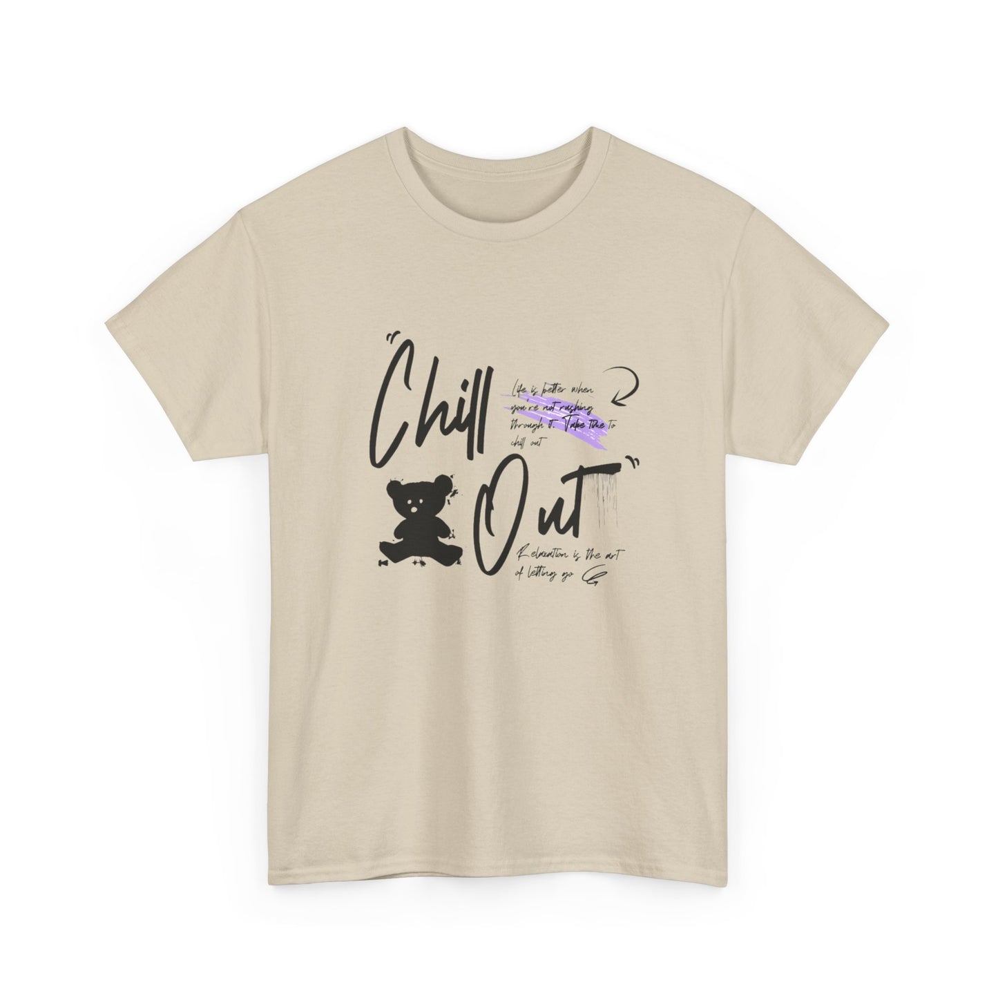 Chill Out Unisex Heavy Cotton Tee | Relaxed Graphic T-Shirt - ArtShirt Couture