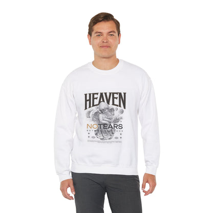 Heaven no tears by atshirtcouture -- graphic sweatshirt unisex